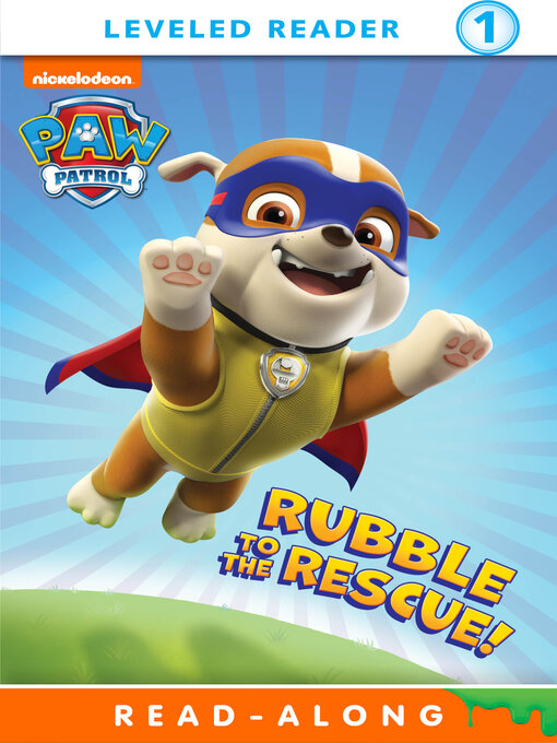 Title details for Rubble to the Rescue by Nickelodeon Publishing - Wait list
